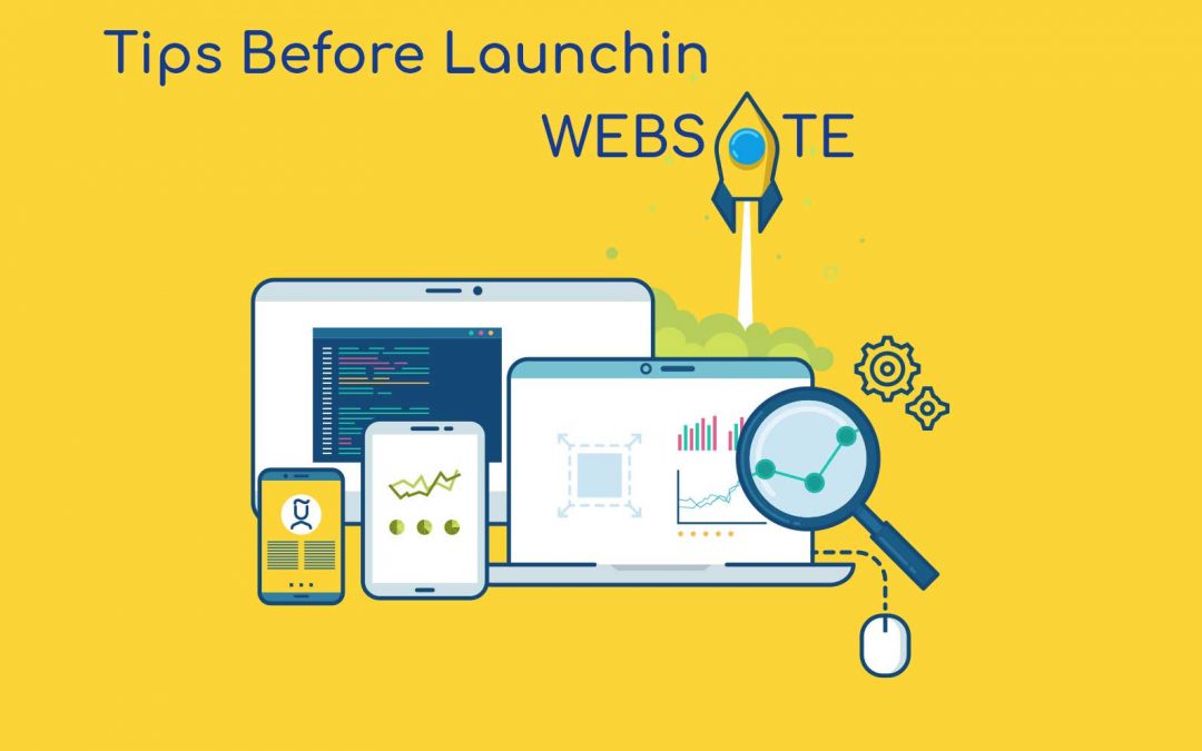 Tips Before Launching Website
